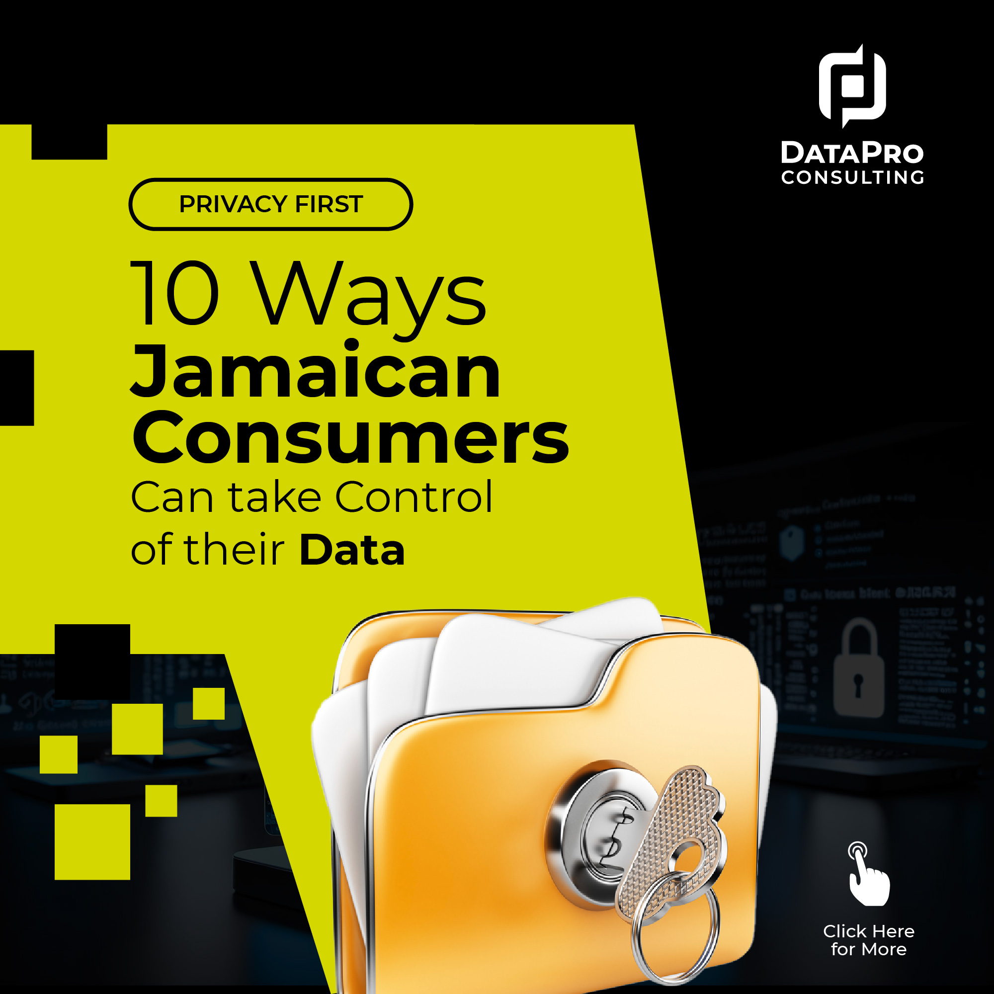 Privacy First: 10 Ways Jamaican Consumers Can Take Control of Their Data